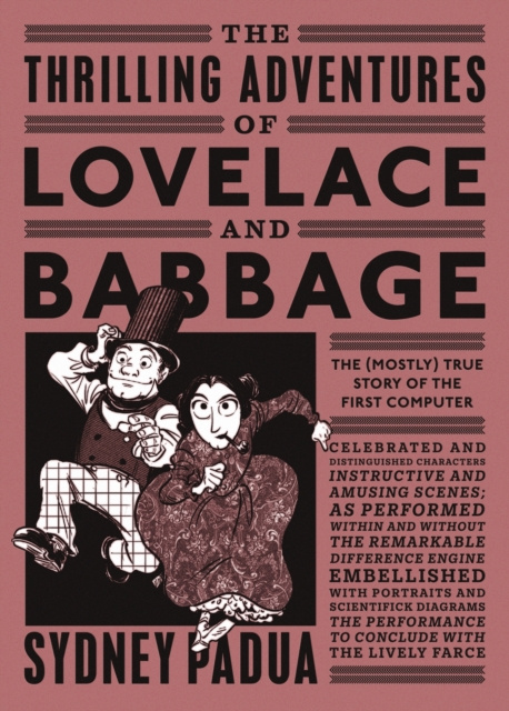 E-book Thrilling Adventures of Lovelace and Babbage Sydney Padua