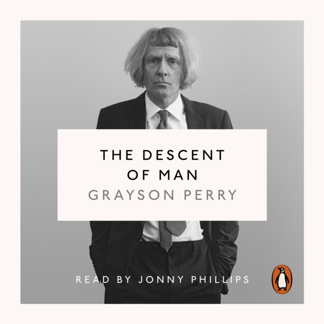 Audiokniha Descent of Man Grayson Perry