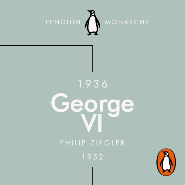 Audiobook George VI (Penguin Monarchs) Charlie Anson