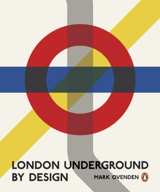 E-kniha London Underground By Design Mark Ovenden