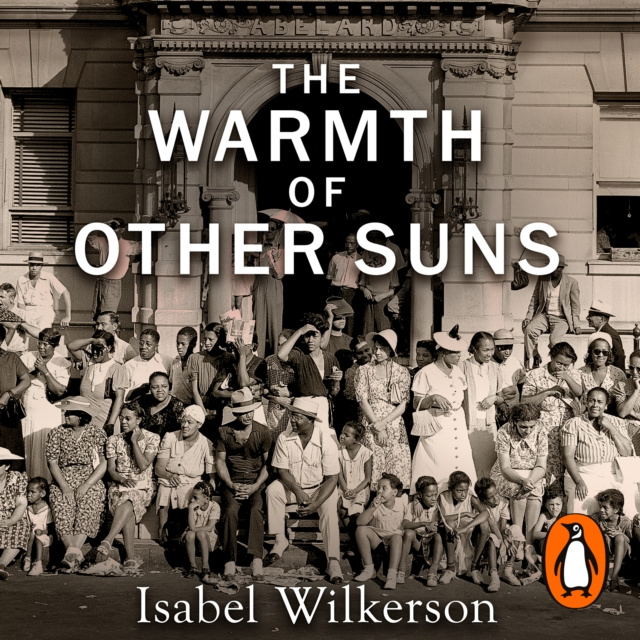 Audiokniha Warmth of Other Suns Isabel Wilkerson