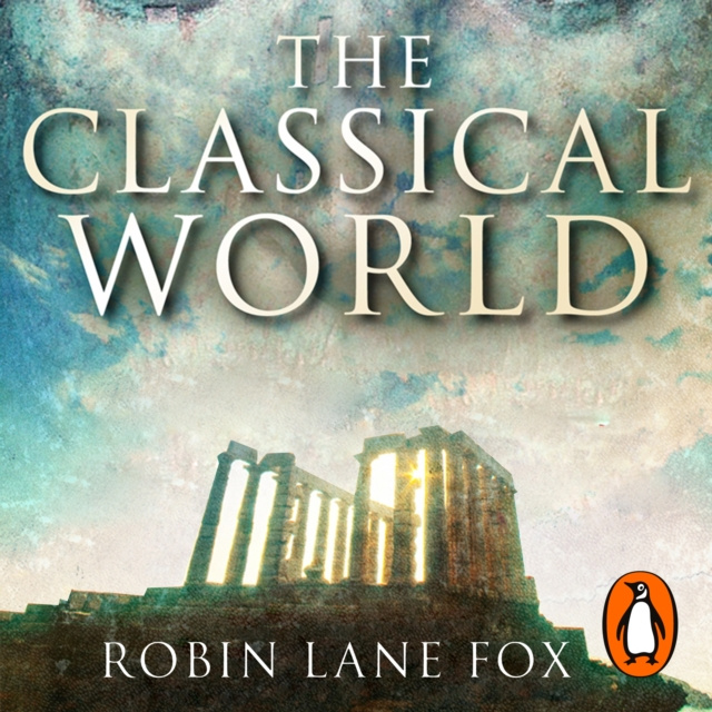 Audiobook Classical World Robin Lane Fox