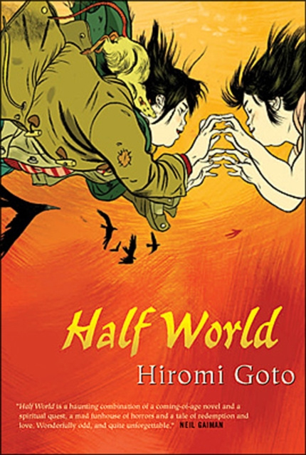 E-knjiga Half World Hiromi Goto