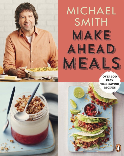 E-knjiga Make Ahead Meals Michael Smith