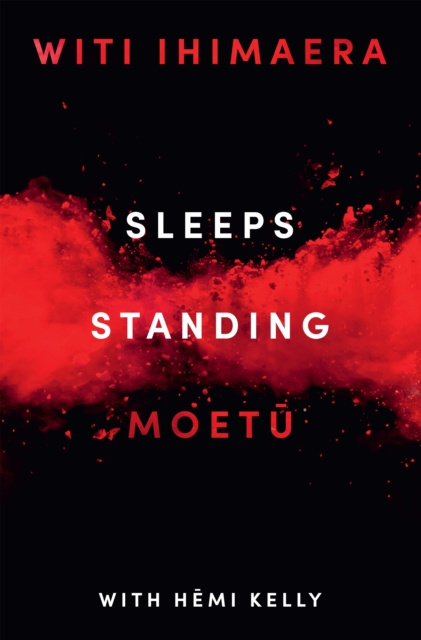 E-knjiga Sleeps Standing Witi Ihimaera
