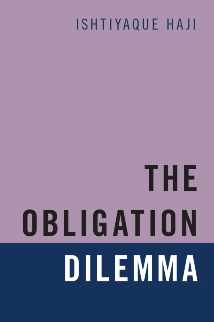 E-book Obligation Dilemma Ishtiyaque Haji