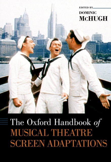E-kniha Oxford Handbook of Musical Theatre Screen Adaptations Dominic McHugh