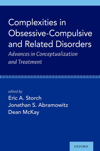 E-knjiga Complexities in Obsessive Compulsive and Related Disorders Eric A. Storch
