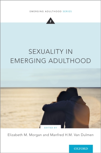 E-kniha Sexuality in Emerging Adulthood Elizabeth M. Morgan