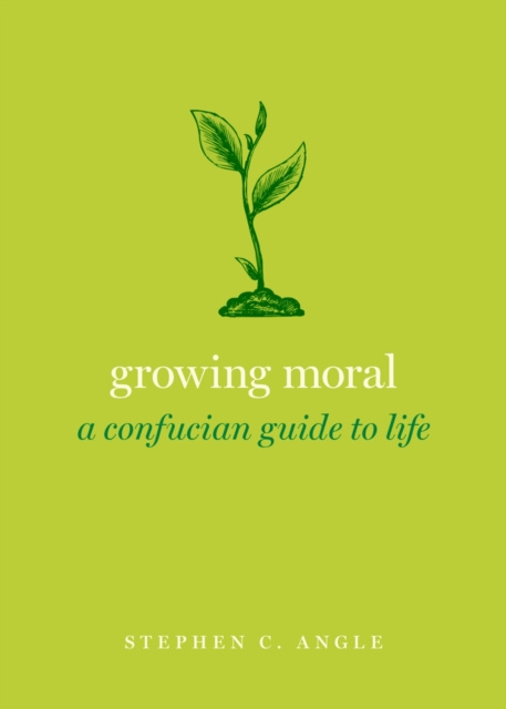 E-book Growing Moral Stephen C. Angle