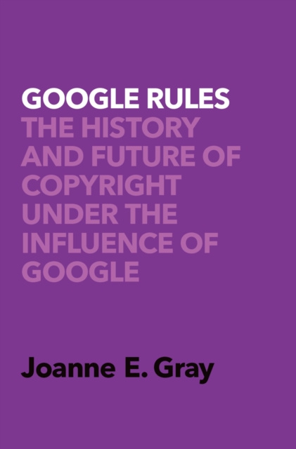 E-knjiga Google Rules Dr. Joanne Elizabeth Gray