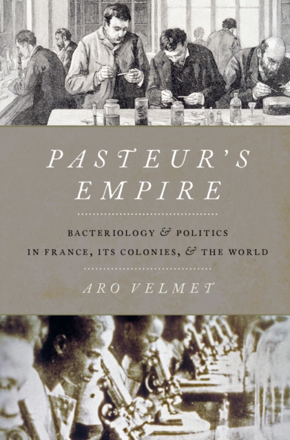 E-knjiga Pasteur's Empire Aro Velmet