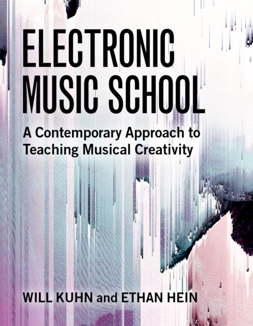 E-knjiga Electronic Music School Will Kuhn