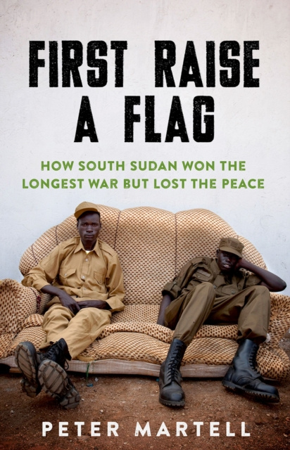 E-Book First Raise a Flag Peter Martell