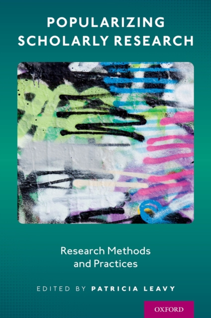 E-knjiga Popularizing Scholarly Research Patricia Leavy