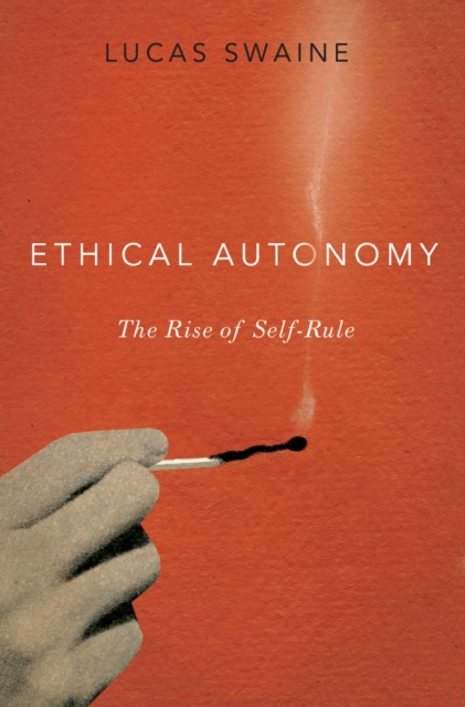 E-knjiga Ethical Autonomy Lucas Swaine