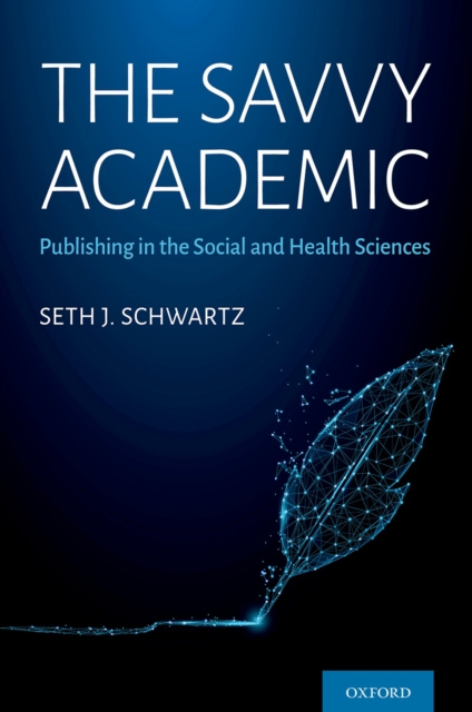 E-book Savvy Academic Seth J. Schwartz
