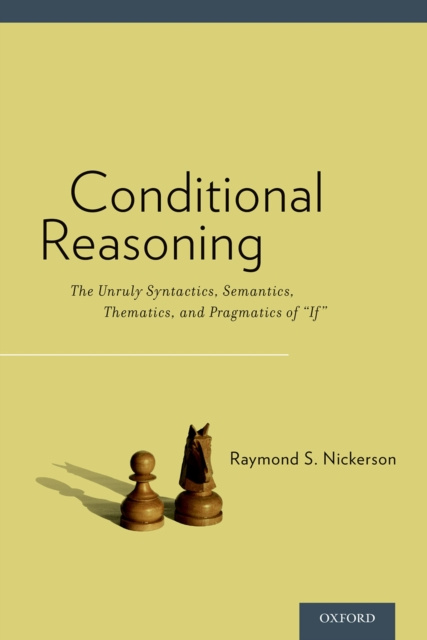 E-knjiga Conditional Reasoning Raymond Nickerson