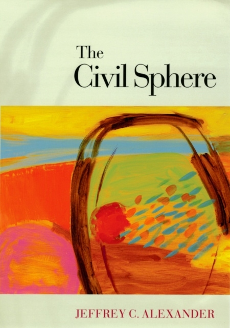 E-knjiga Civil Sphere Jeffrey C. Alexander