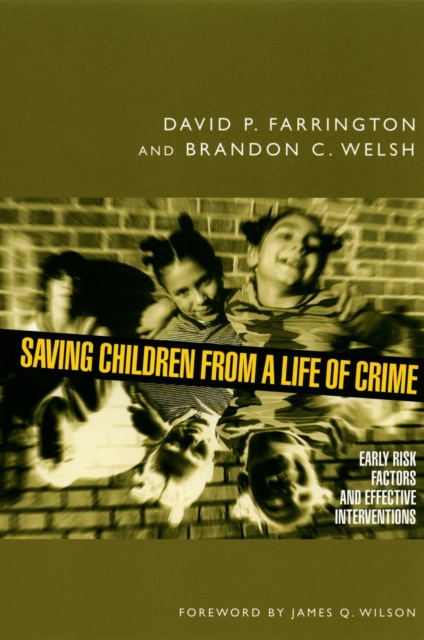 E-Book Saving Children from a Life of Crime David P. Farrington