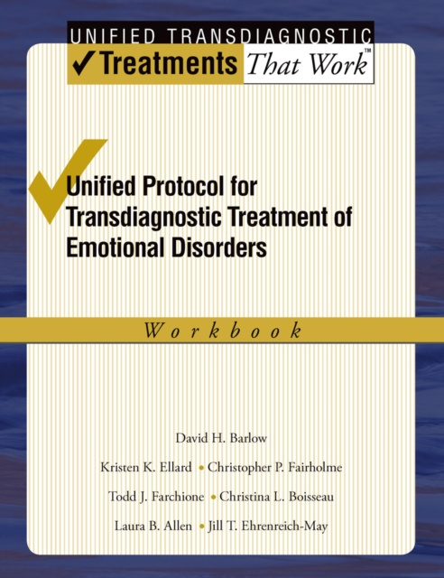 E-kniha Unified Protocol for Transdiagnostic Treatment of Emotional Disorders David H. Barlow