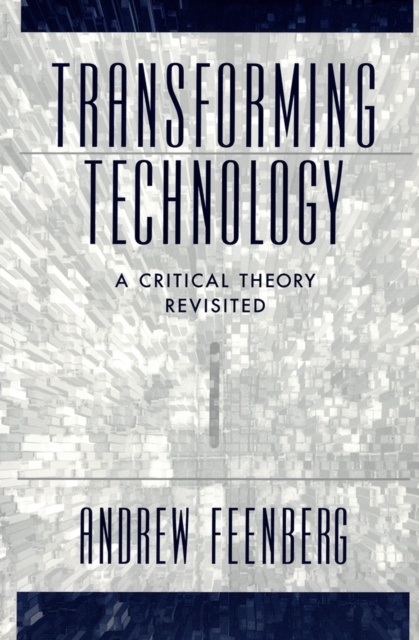 E-knjiga Transforming Technology Andrew Feenberg