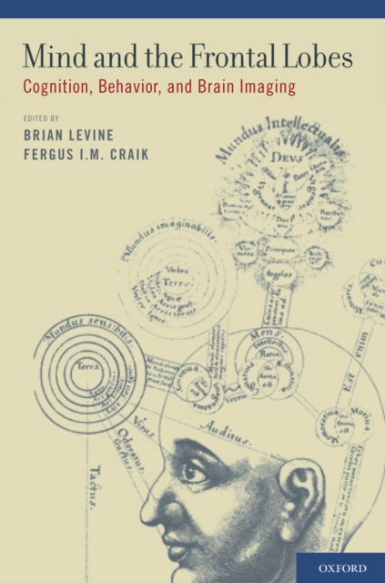 E-book Mind and the Frontal Lobes Brian Levine PhD