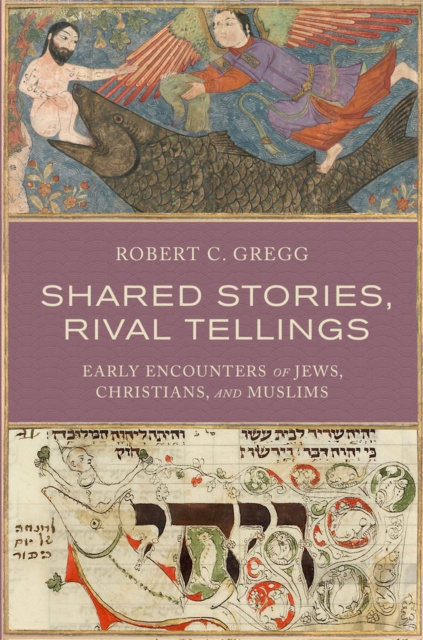 E-kniha Shared Stories, Rival Tellings Robert C. Gregg