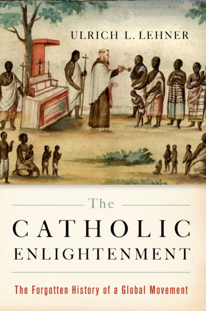 E-book Catholic Enlightenment Ulrich L. Lehner