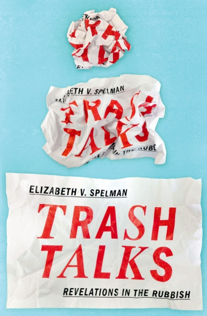 E-knjiga Trash Talks Elizabeth V. Spelman