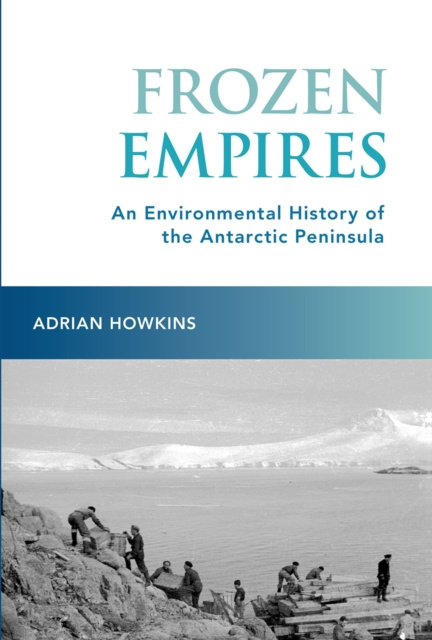 E-knjiga Frozen Empires Adrian Howkins