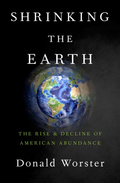 E-book Shrinking the Earth Donald Worster