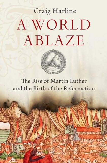 E-book World Ablaze Craig Harline