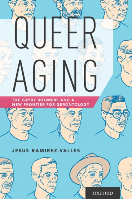 E-knjiga Queer Aging Jesus Ramirez-Valles