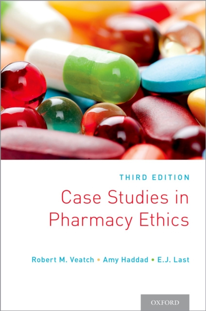 E-book Case Studies in Pharmacy Ethics Robert M. Veatch