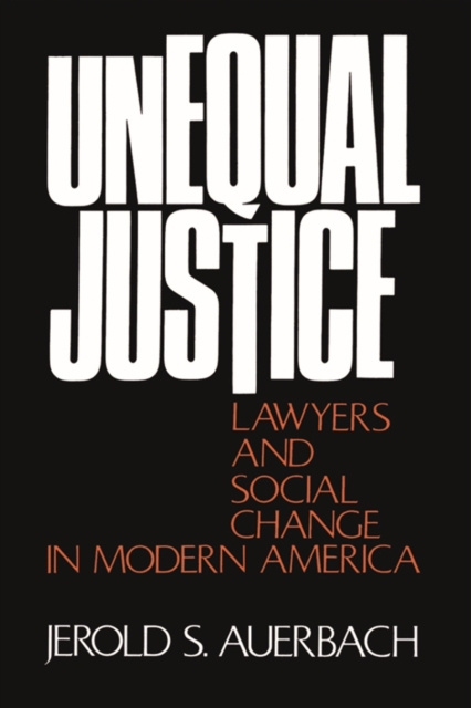 E-knjiga Unequal Justice Jerold S. Auerbach