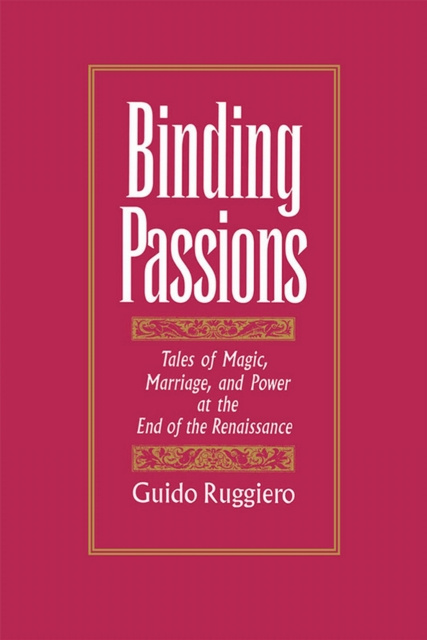 E-knjiga Binding Passions Guido Ruggiero