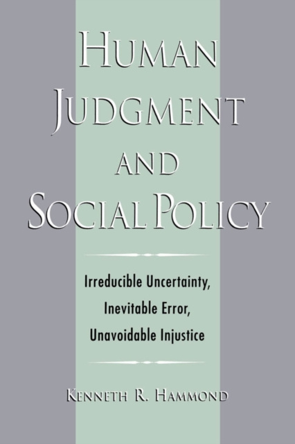 E-kniha Human Judgment and Social Policy Kenneth R. Hammond