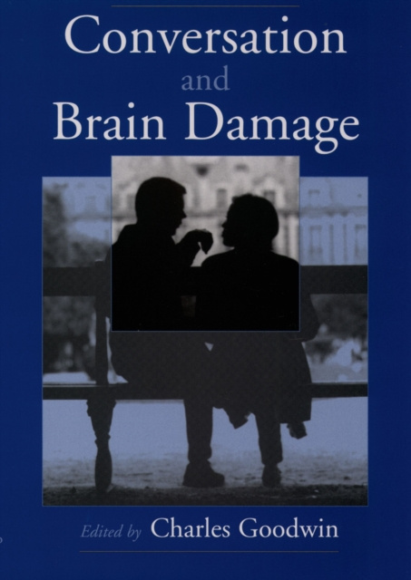 ebook Conversation and Brain Damage Charles Goodwin