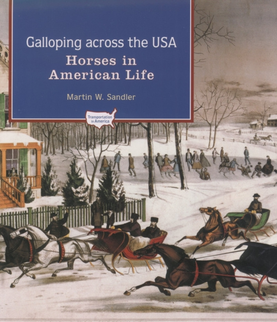 E-kniha Galloping Across the U.S.A. Martin W. Sandler