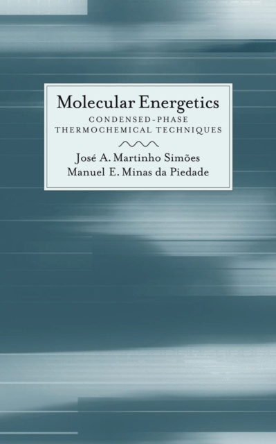 E-knjiga Molecular Energetics Jose A. Martinho Simoes