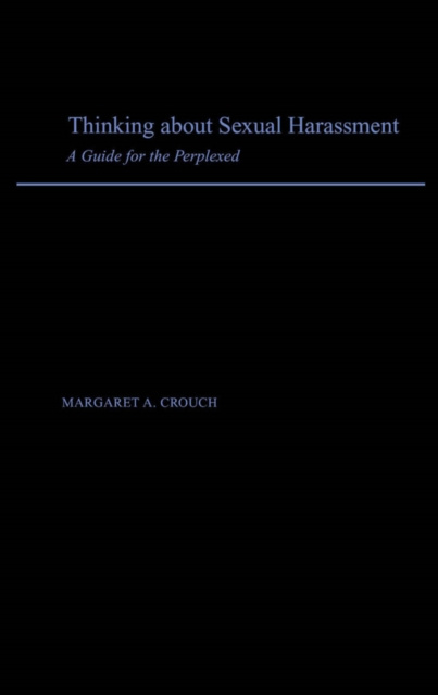 E-book Thinking About Sexual Harassment Margaret A. Crouch