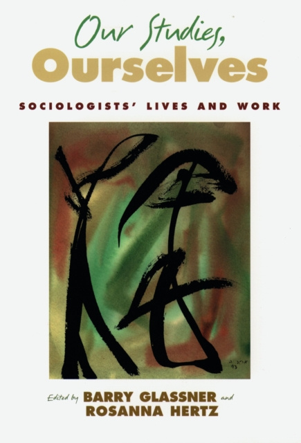 E-book Our Studies, Ourselves Barry Glassner