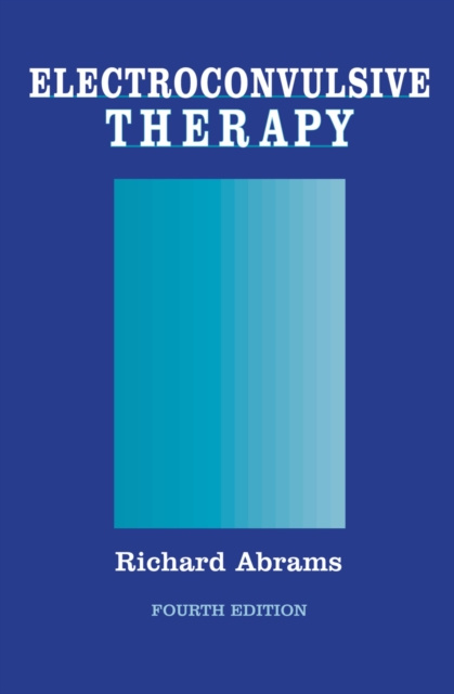 Libro elettronico Electroconvulsive Therapy Richard Abrams