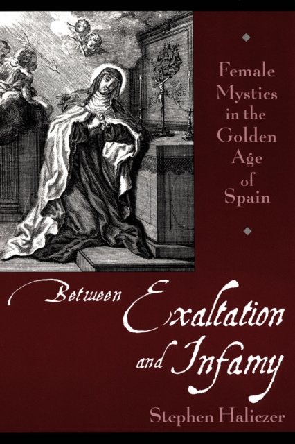 E-knjiga Between Exaltation and Infamy Stephen Haliczer