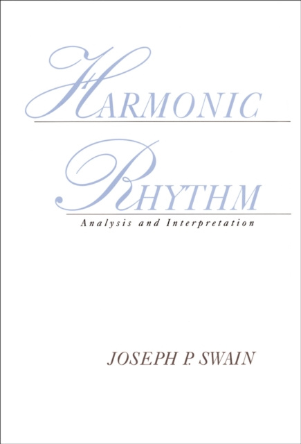 E-Book Harmonic Rhythm Joseph P. Swain