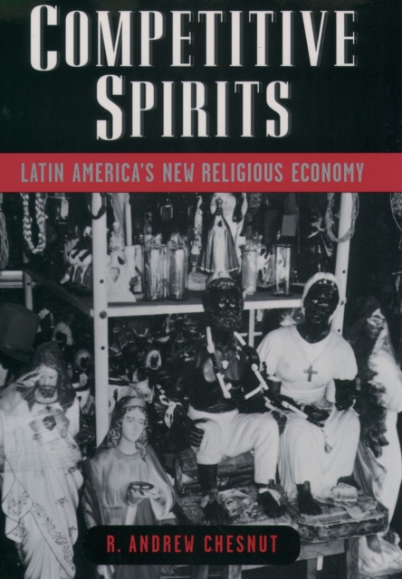 E-kniha Competitive Spirits R. Andrew Chesnut
