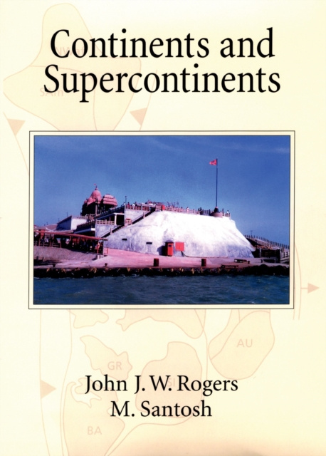 E-book Continents and Supercontinents John J. W. Rogers