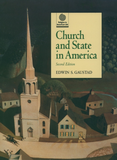 E-kniha Church and State in America Edwin S. Gaustad