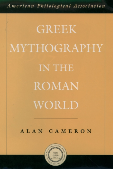 E-kniha Greek Mythography in the Roman World Alan Cameron